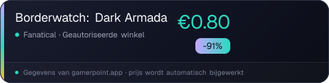 Borderwatch: Dark Armada