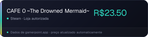 CAFE 0 ~The Drowned Mermaid~