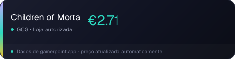 Children of Morta