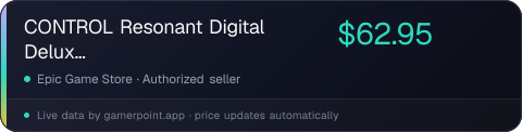 CONTROL Resonant Digital Deluxe Edition