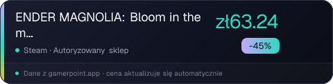 ENDER MAGNOLIA: Bloom in the mist