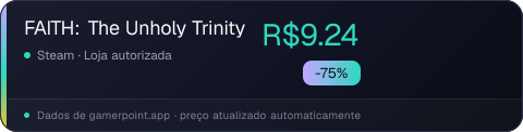 FAITH: The Unholy Trinity