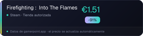 Firefighting : Into The Flames