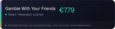 Gamble With Your Friends