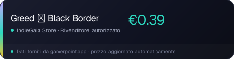 Greed  Black Border