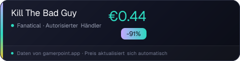 Kill The Bad Guy