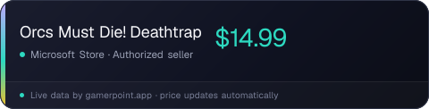 Orcs Must Die! Deathtrap
