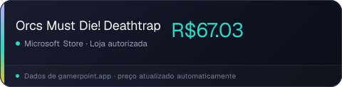 Orcs Must Die! Deathtrap