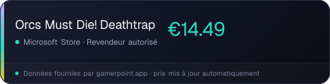 Orcs Must Die! Deathtrap