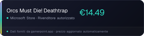 Orcs Must Die! Deathtrap