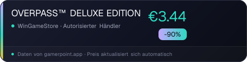 OVERPASS™ DELUXE EDITION