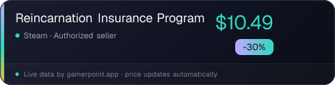 Reincarnation Insurance Program