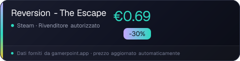 Reversion - The Escape