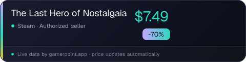 The Last Hero of Nostalgaia