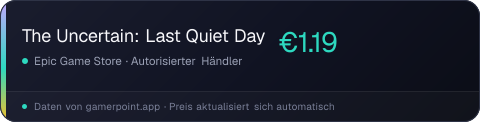 The Uncertain: Last Quiet Day