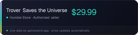 Trover Saves the Universe