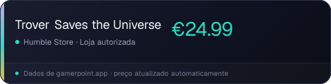 Trover Saves the Universe