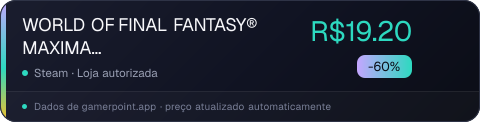 WORLD OF FINAL FANTASY® MAXIMA Upgrade
