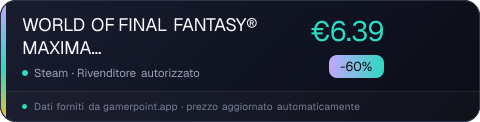 WORLD OF FINAL FANTASY® MAXIMA Upgrade